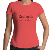 Reef Geek - Womens Crew T-Shirt (free shipping)